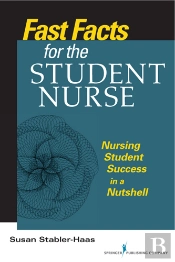 Fast Facts For The Student Nurse
