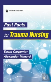 Fast Facts For Trauma Nursing