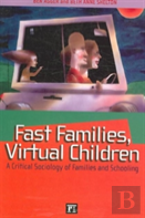 Fast Families, Virtual Children