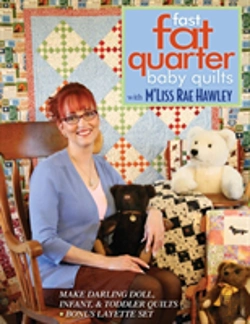 Bertrand.pt - Fast Fat Quarter Baby Quilts With M'Liss Rae Hawley