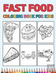 Fast Food Coloring Book For Kids