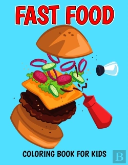 Bertrand.pt - Fast Food Coloring Book For Kids