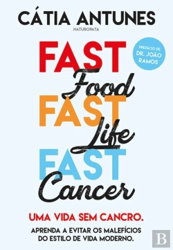 Bertrand.pt - Fast Food, Fast Life, Fast Cancer