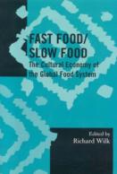 Fast Food/Slow Food
