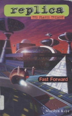 Bertrand.pt - Fast Forward (Replica: The Plague Trilogy Iii)