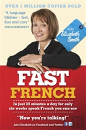 Fast French With Elisabeth Smith