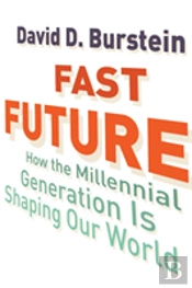Fast Future