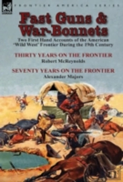 Bertrand.pt - Fast Guns And War-Bonnets: Two First Han