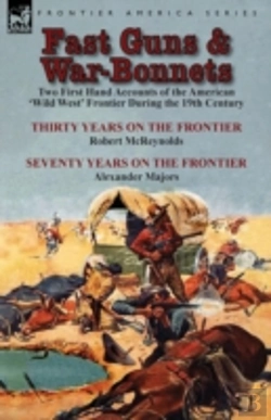 Bertrand.pt - Fast Guns And War-Bonnets: Two First Han