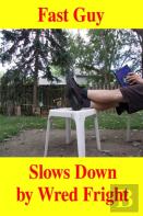 Fast Guy Slows Down