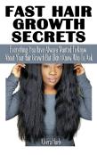 Fast Hair Growth Secrets
