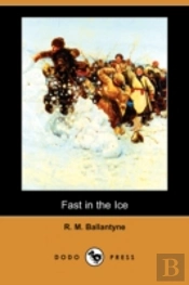 Fast In The Ice (Dodo Press)