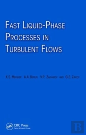Fast Liquid-Phase Processes In Turbulent Flows