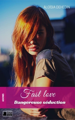 Bertrand.pt - Fast Love : Dangereuse Séduction