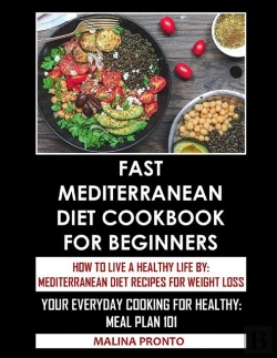 Bertrand.pt - Fast Mediterranean Diet Cookbook For Beginners