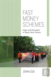 Fast Money Schemes