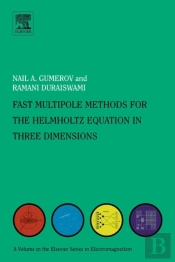 Fast Multipole Methods For The Helmholtz Equation In Three Dimensions