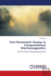 Fast Parametric Sweep In Computational Electromagnetics