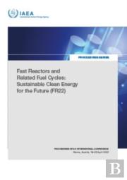Fast Reactors And Related Fuel Cycles