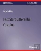 Fast Start Differential Calculus