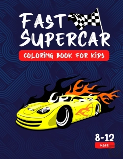 Bertrand.pt - Fast Supercar Coloring Book For Kids 8-12 Ages