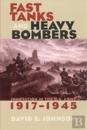 Fast Tanks And Heavy Bombers