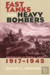 Fast Tanks And Heavy Bombers