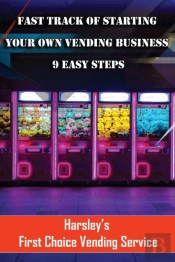 Fast Track Of Starting Your Own Vending Business  9 Easy Steps
