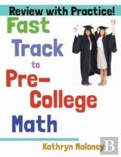 Fast Track To Pre-College Math: Review,