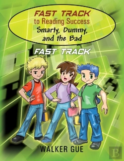 Bertrand.pt - Fast Track To Reading Success - Smarty, Dummy, And The Bad