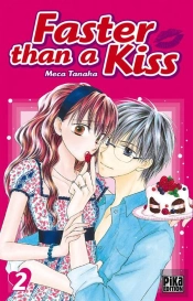 Faster Than A Kiss T02