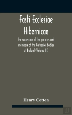 Bertrand.pt - Fasti Ecclesiae Hibernicae : The Success