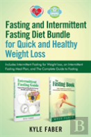Fasting And Intermittent Fasting Diet Bundle For Quick And Healthy Weight Loss