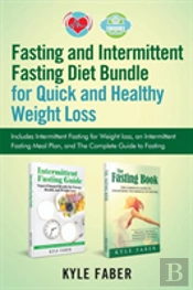 Fasting And Intermittent Fasting Diet Bundle For Quick And Healthy Weight Loss
