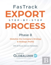 Fastrack Step-By-Step Process: Phase 8 -