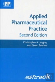 Fasttrack: Applied Pharmaceutical Practice