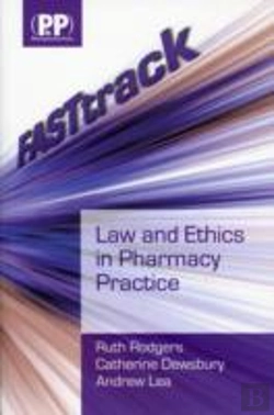 Bertrand.pt - Fasttrack: Law And Ethics In Pharmacy Practice