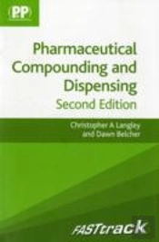 Fasttrack: Pharmaceutical Compounding And Dispensing