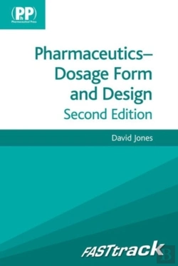 Bertrand.pt - Fasttrack: Pharmaceutics - Dosage Form And Design
