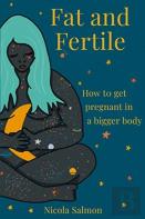 Fat And Fertile