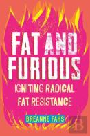 Fat And Furious