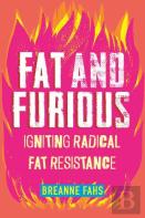 Fat And Furious