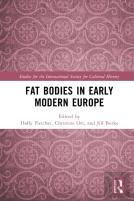 Fat Bodies In Early Modern Europe