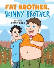 Fat Brother Skinny Brother