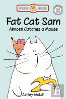 Fat Cat Sam Almost Catches A Mouse