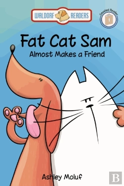 Bertrand.pt - Fat Cat Sam Almost Makes A Friend