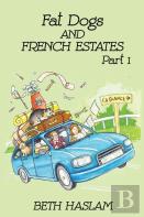 Fat Dogs And French Estates