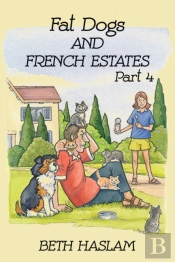 Fat Dogs And French Estates
