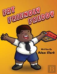 Fat Friendly Freddy