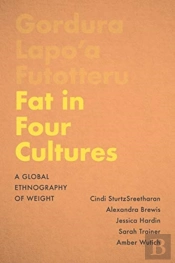 Fat In Four Cultures